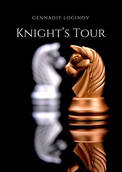Скачать книгу Knight’s Tour