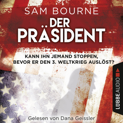 Скачать книгу Der Präsident (Gekürzt)