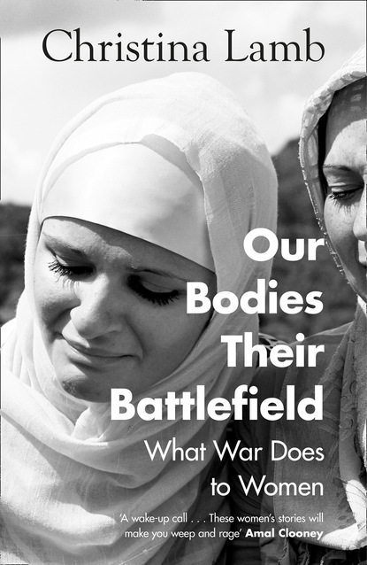 Скачать книгу Our Bodies, Their Battlefield