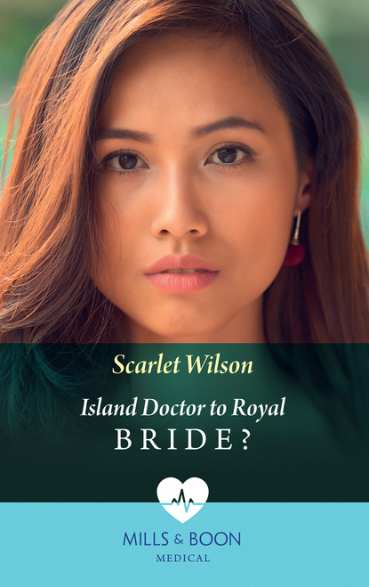 Скачать книгу Island Doctor To Royal Bride?