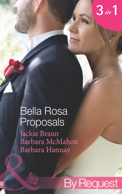 Скачать книгу Bella Rosa Proposals