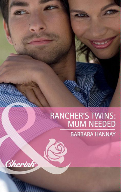 Скачать книгу Rancher's Twins: Mum Needed