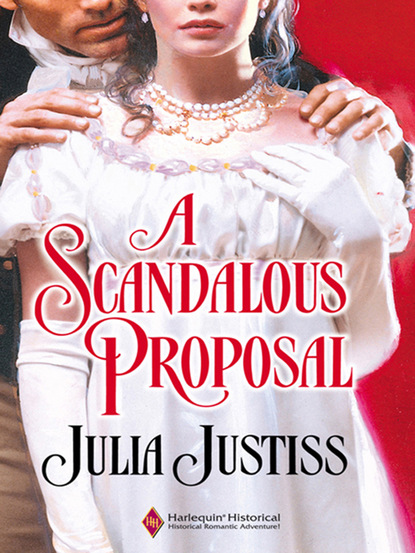 Скачать книгу A Scandalous Proposal