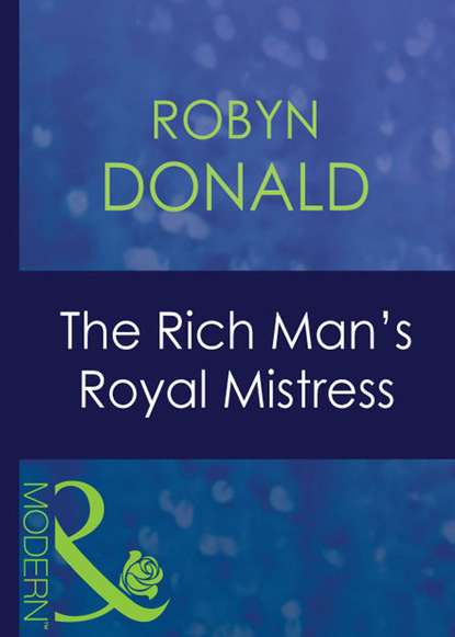 Скачать книгу The Rich Man's Royal Mistress