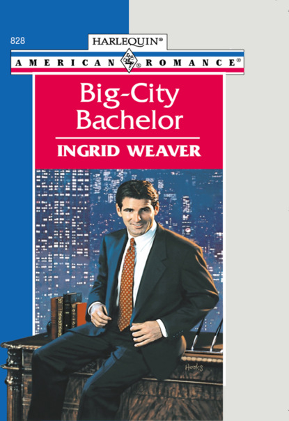 Скачать книгу Big-city Bachelor