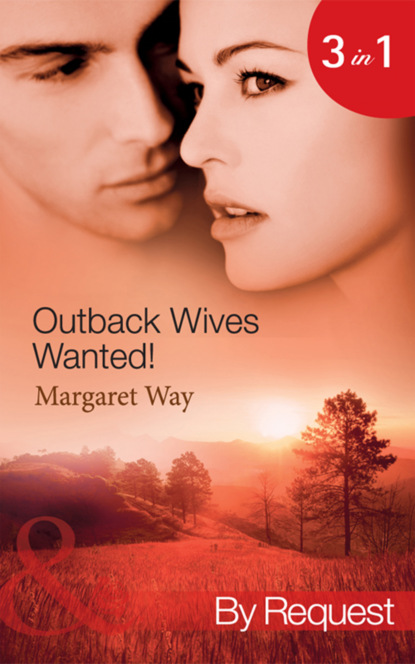 Скачать книгу Outback Wives Wanted!