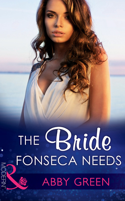 Скачать книгу The Bride Fonseca Needs