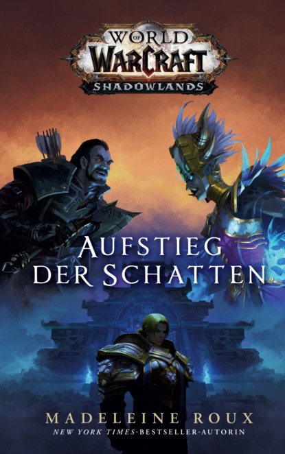 Скачать книгу World of Warcraft: Aufstieg der Schatten