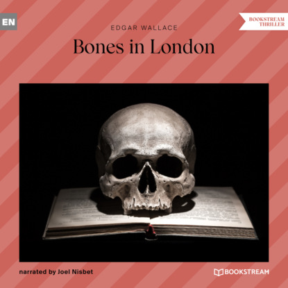 Скачать книгу Bones in London (Unabridged)