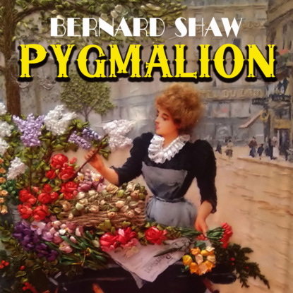 Скачать книгу Pygmalion
