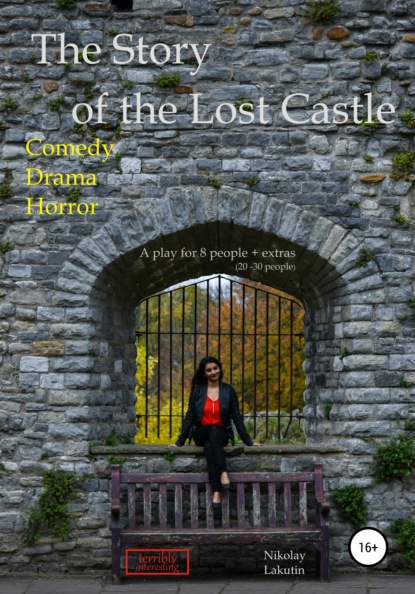 Скачать книгу The Story of the Lost Castle