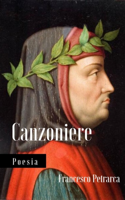 Скачать книгу Francesco Petrarca: Canzoniere