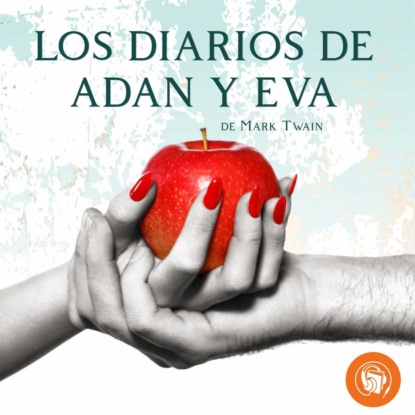 Скачать книгу Los Diarios de Adán y Eva